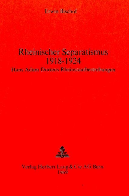 Rheinischer Separatismus 1918-1924