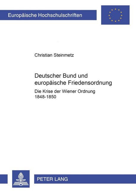 Deutscher Bund und europäische Friedensordnung