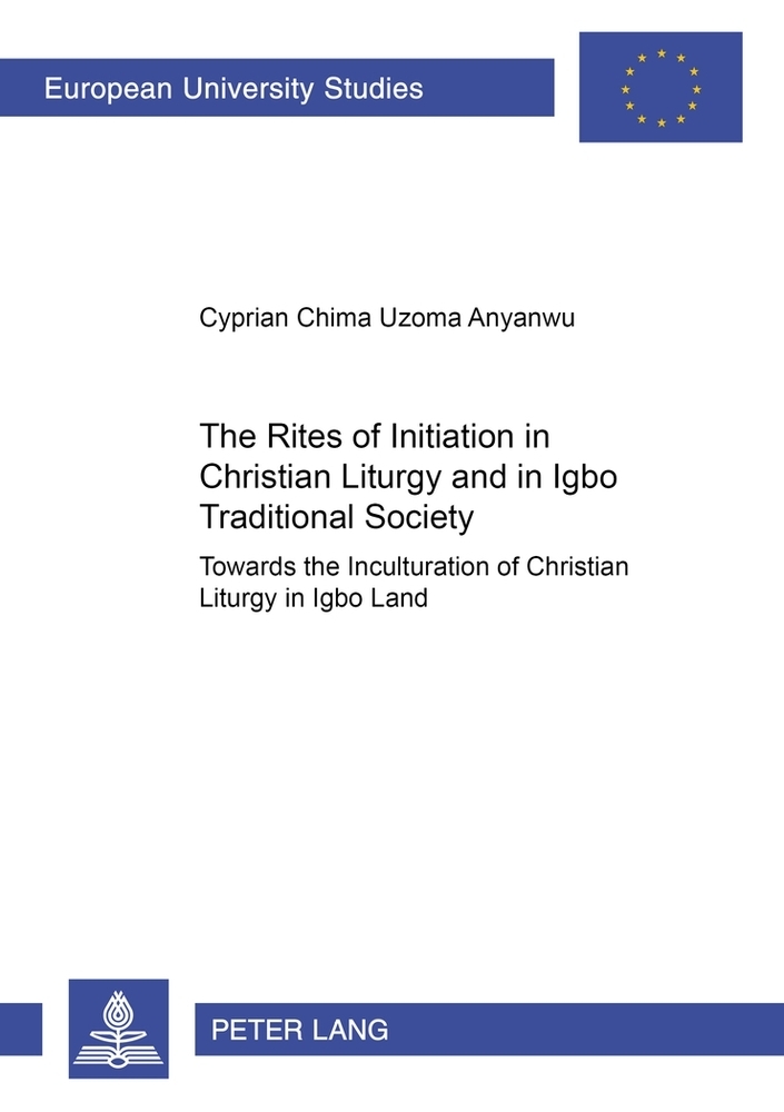 The Rites of Initiation in Christian Liturgy and in Igbo Traditional Society