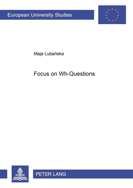 Focus on "Wh"-Questions