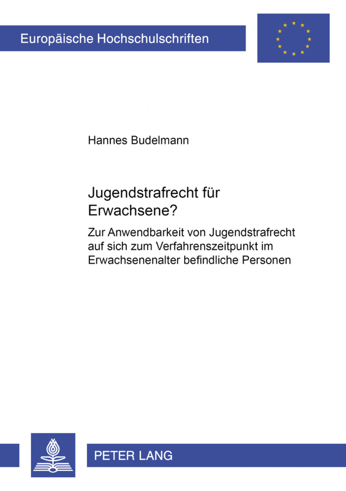 Jugendstrafrecht für Erwachsene?