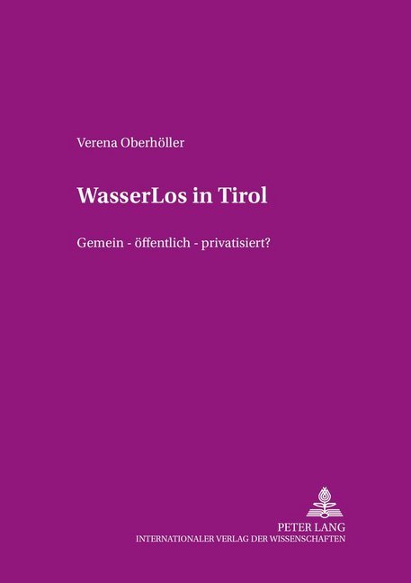 WasserLos in Tirol