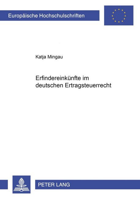 Erfindereinkünfte im deutschen Ertragsteuerrecht