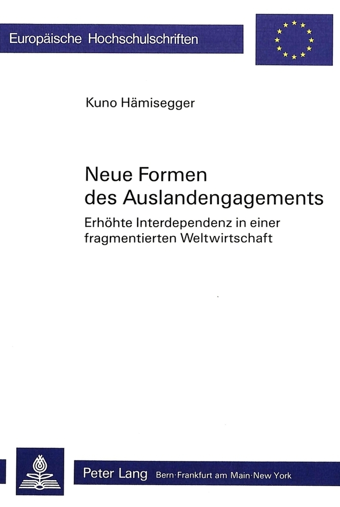 Neue Formen des Auslandengagements