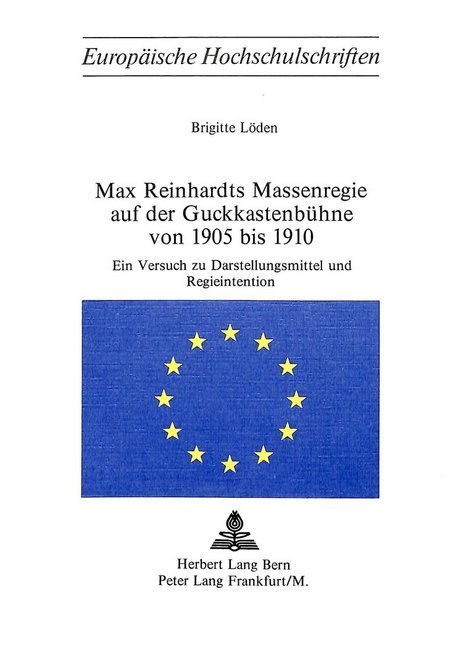 Max Reinhardts Massenregie auf der Guckkastenbühne von 1905 bis 1910
