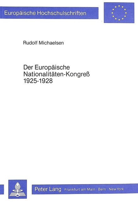 Der europäische Nationalitäten-Kongress 1925-1928