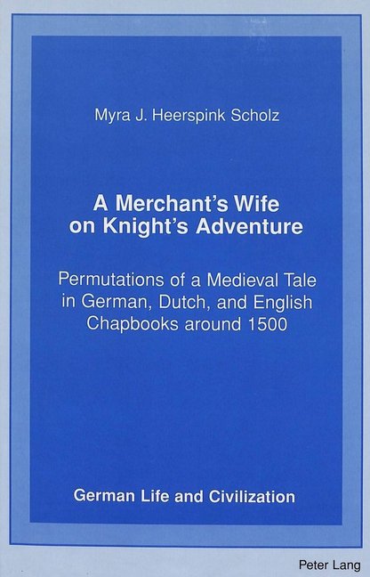 A Merchant's Wife on Knight's Adventure