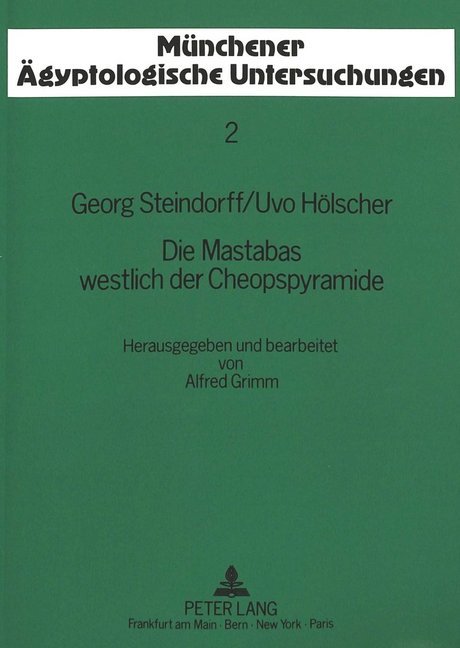 Die Mastabas westlich der Cheopspyramide