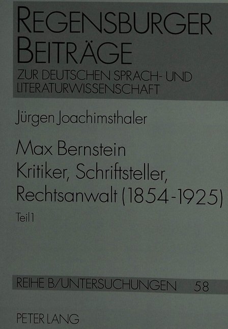 Max Bernstein- Kritiker, Schriftsteller, Rechtsanwalt (1854-1925)