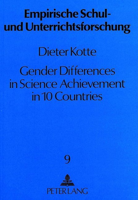 Gender Differences in Science Achievement in 10 Countries
