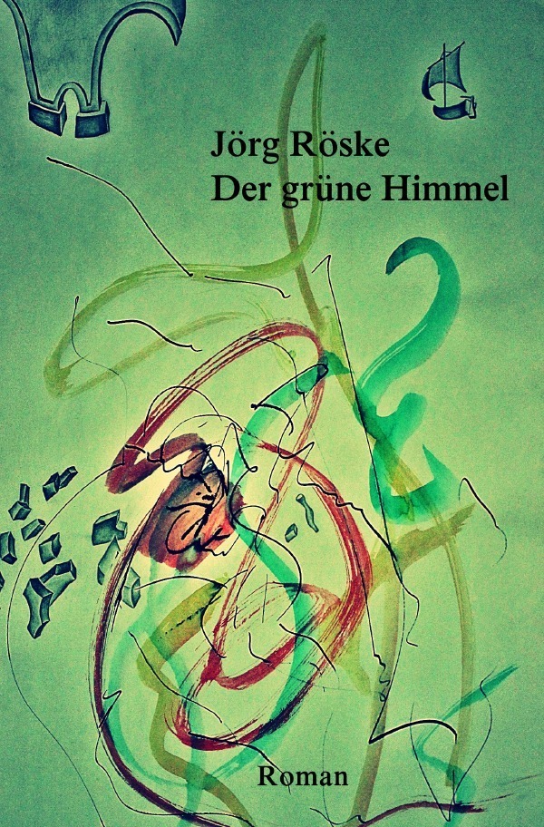 Der grüne Himmel