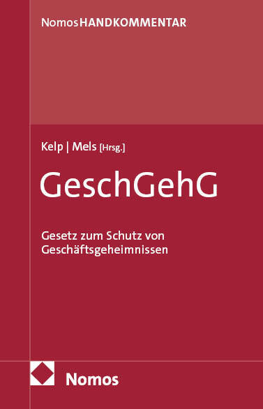 Gesetz zum Schutz von Geschäftsgeheimnissen: GeschGehG