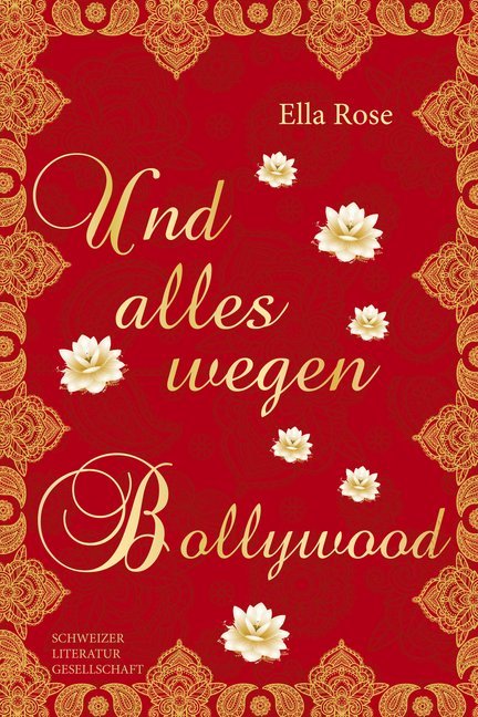 Und alles nur wegen Bollywood