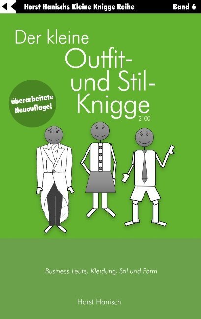 Der kleine Outfit- und Stil-Knigge 2100