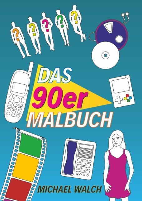 Das 90er Malbuch
