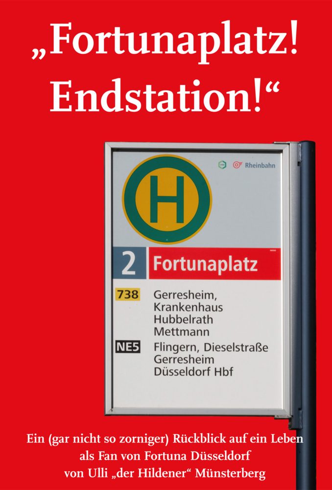 "Fortunaplatz! Endstation!"