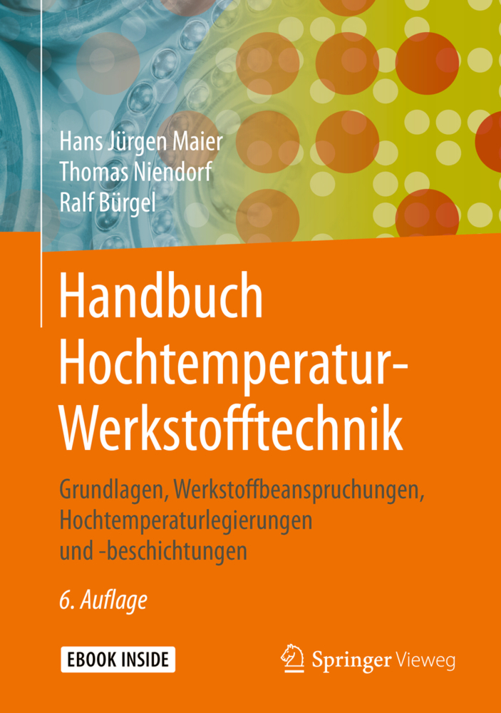 Handbuch Hochtemperatur-Werkstofftechnik, m. 1 Buch, m. 1 E-Book