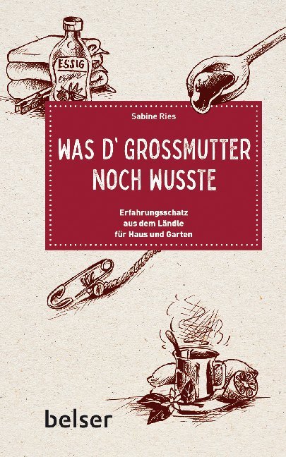 Was d´Großmutter noch wusste