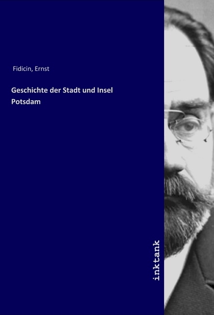 Geschichte der Stadt und Insel Potsdam