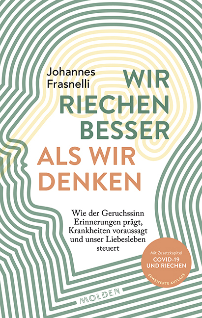 Wir riechen besser als wir denken