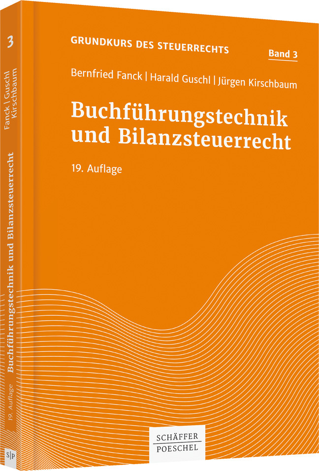 Buchführungstechnik und Bilanzsteuerrecht