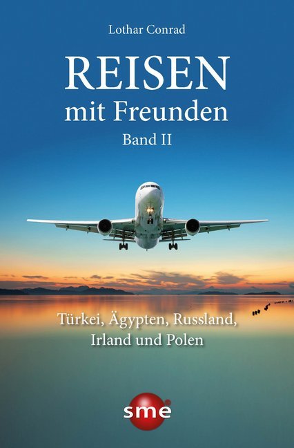 Reisen mit Freunden. Bd. II
