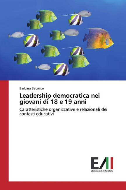 Leadership democratica nei giovani di 18 e 19 anni