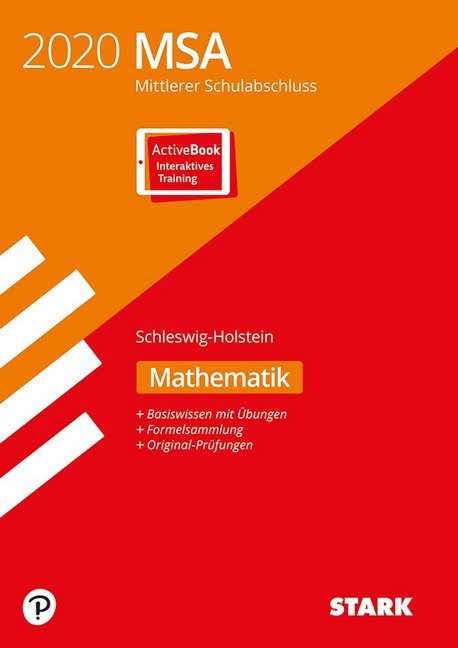 Mittlerer Schulabschluss MSA 2020 - Mathematik - Schleswig-Holstein, Ausgabe mit ActiveBook