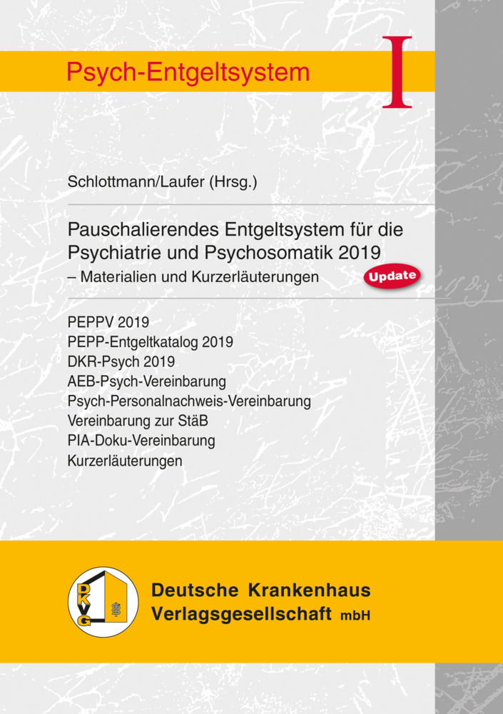 Pauschalierendes Entgeltsystem für die Psychaitrie und Psychosomatik 2019
