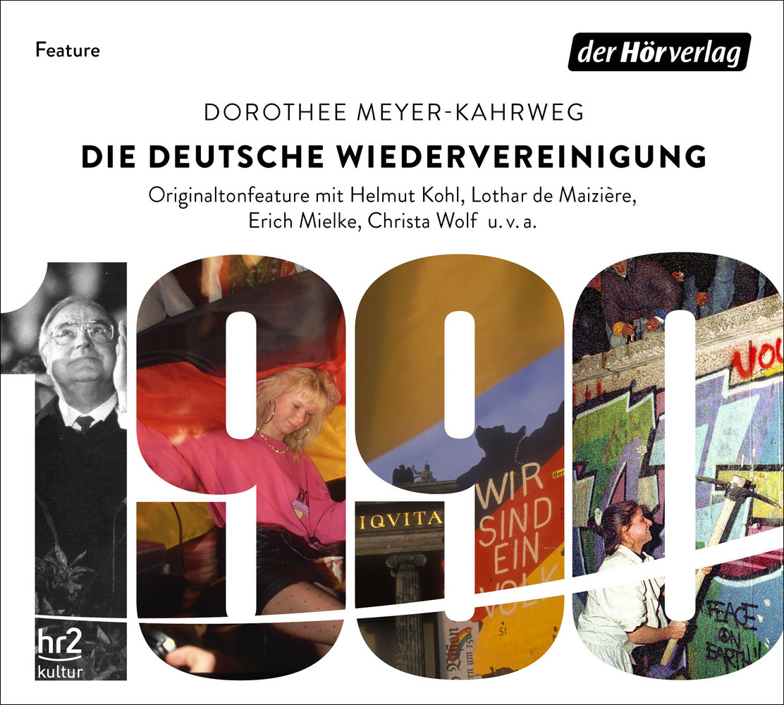 Die deutsche Wiedervereinigung, 1 Audio-CD