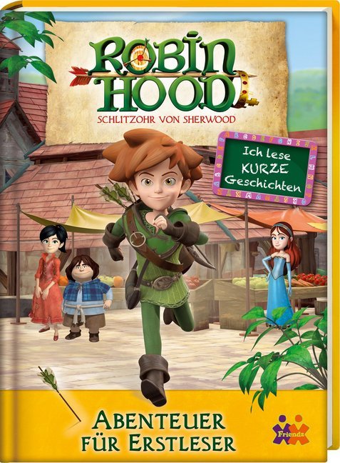 Robin Hood - Schlitzohr von Sherwood - Abenteuer für Erstleser