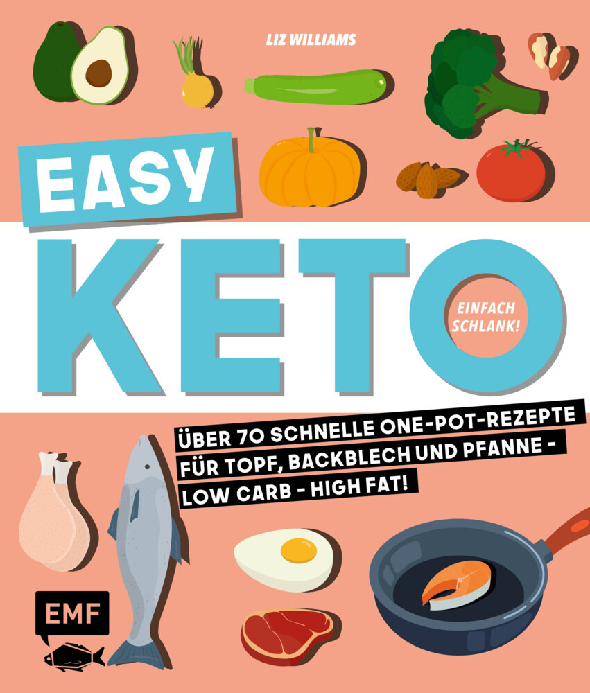 Easy Keto -  Einfach schlank!