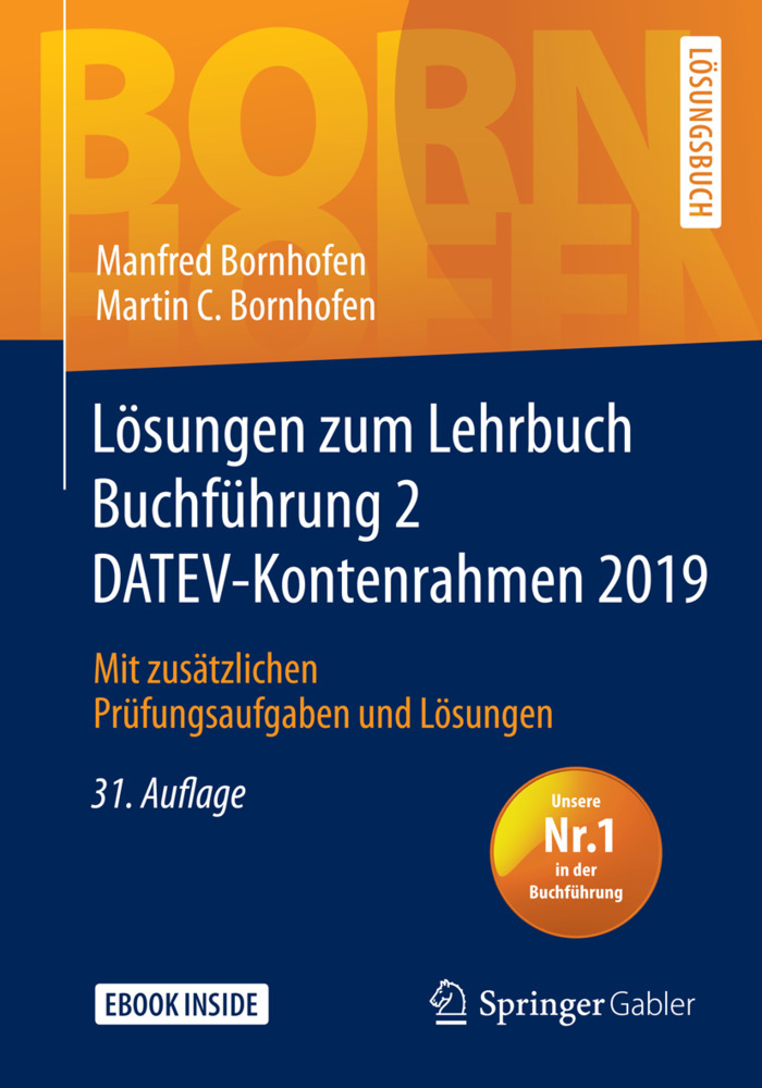 Lösungen zum Lehrbuch Buchführung 2 DATEV-Kontenrahmen 2019, m. 1 Buch, m. 1 E-Book; .