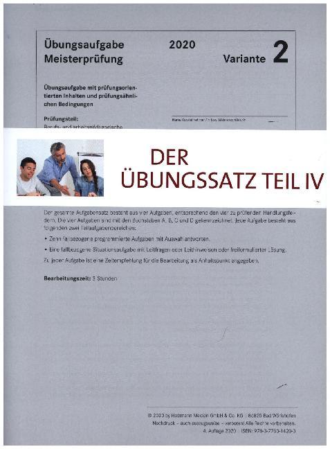 Der Übungssatz Teil IV - Variante 2