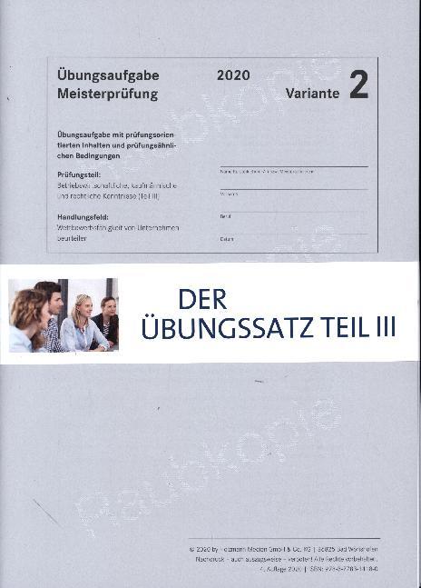 Der Übungssatz Teil III - Variante 2