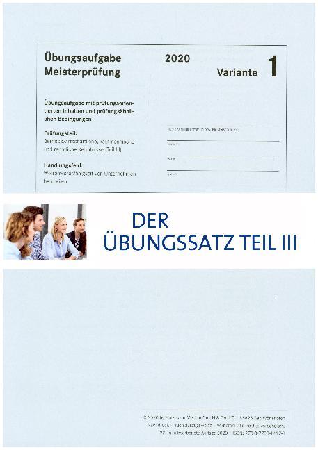 Der Übungssatz Teil III - Variante 1