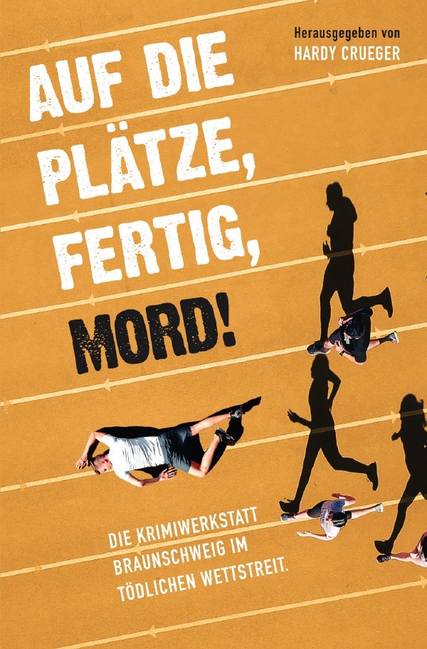 Auf die Plätze, fertig, Mord!