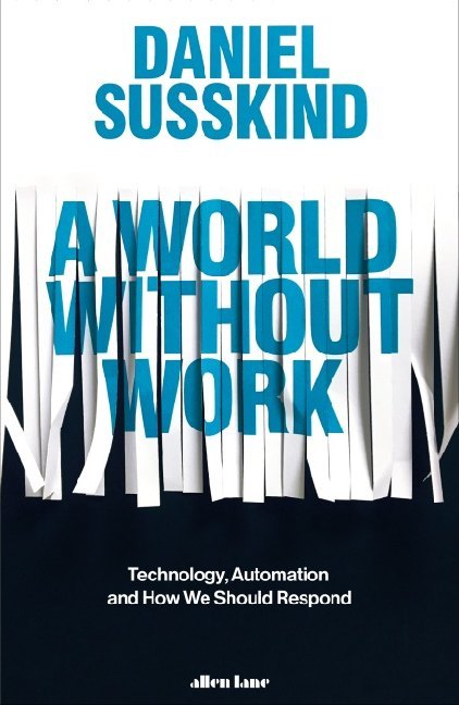 A World Without Work