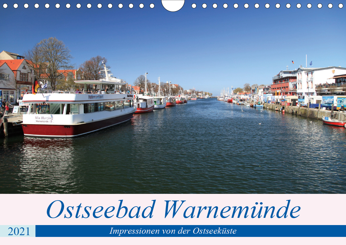 Ostseebad Warnemünde (Wandkalender 2021 DIN A4 quer)
