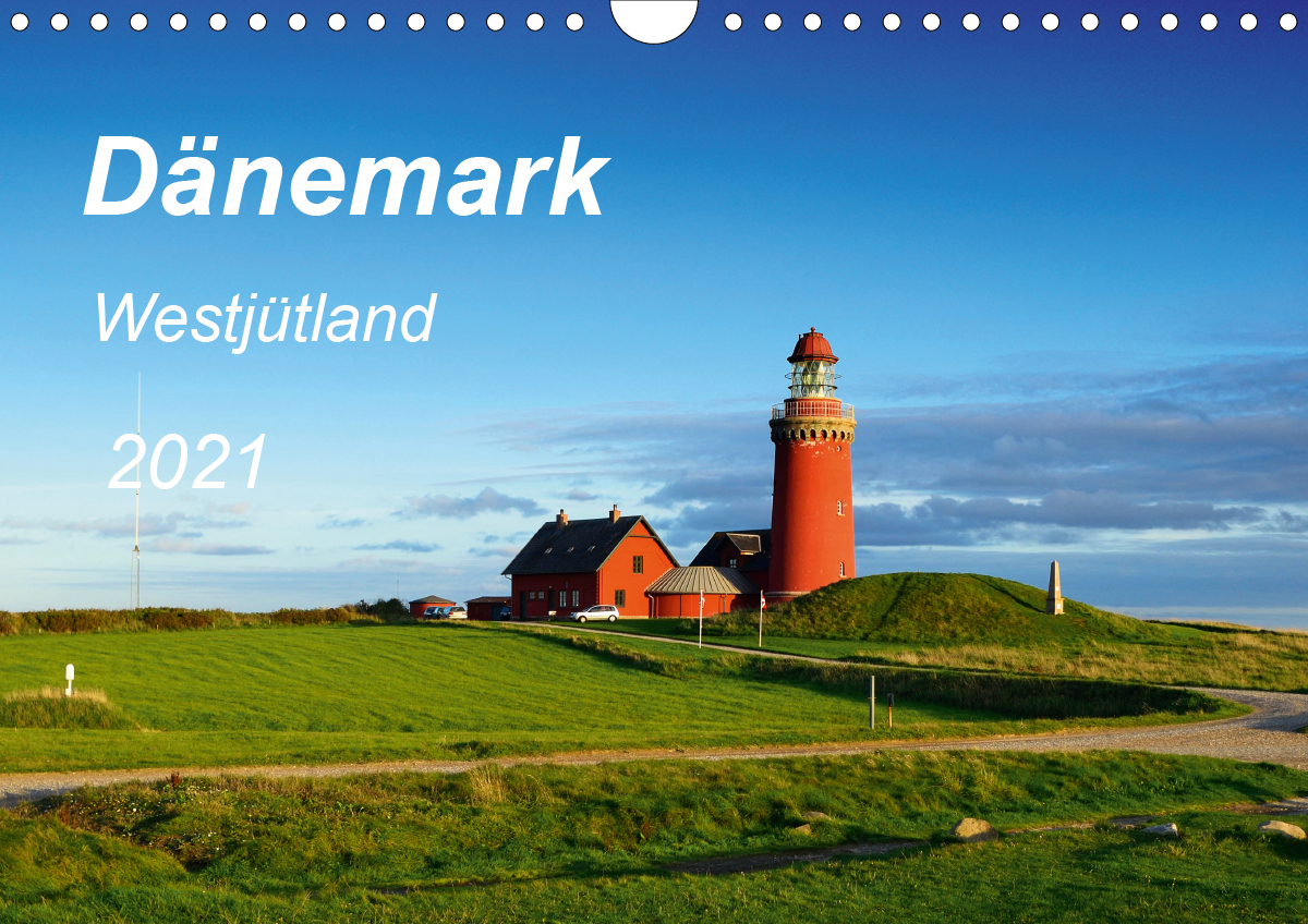 Dänemark Westjütland (Wandkalender 2021 DIN A4 quer)