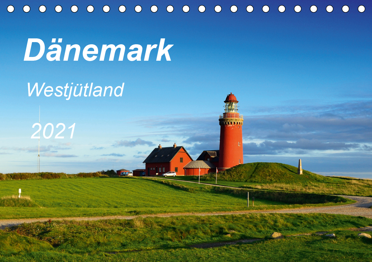 Dänemark Westjütland (Tischkalender 2021 DIN A5 quer)