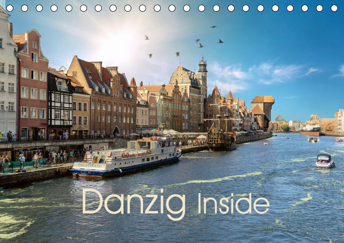 Danzig Inside (Tischkalender 2021 DIN A5 quer)