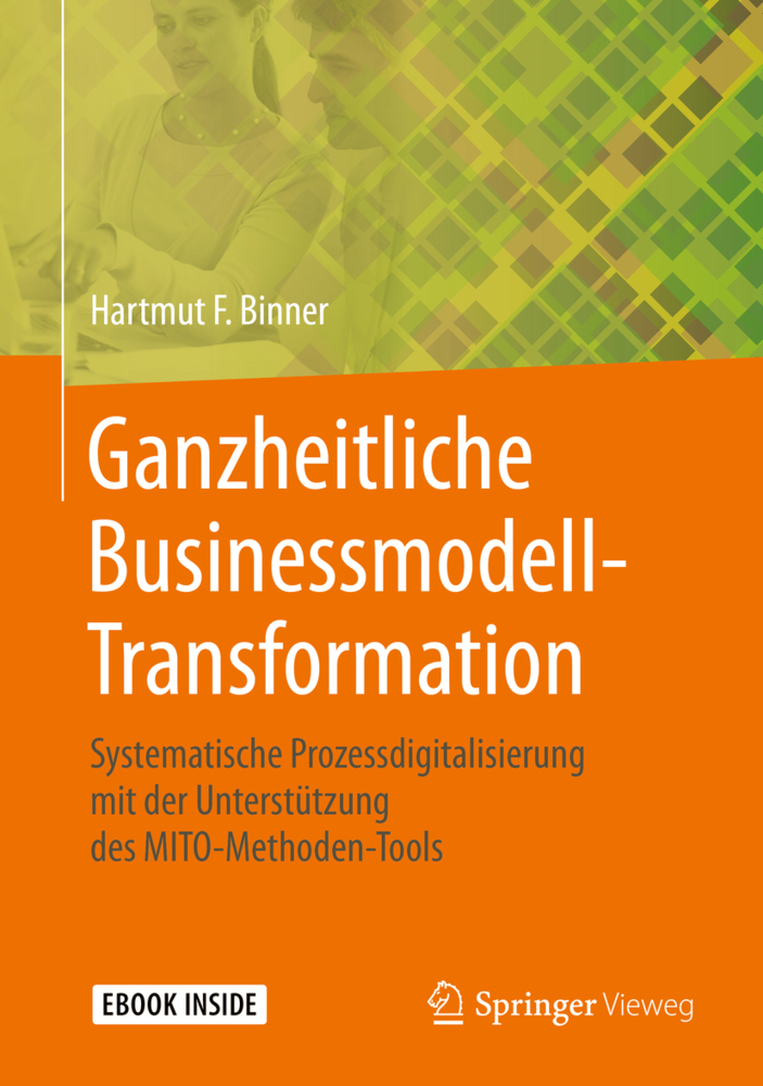 Ganzheitliche Businessmodell-Transformation, m. 1 Buch, m. 1 E-Book