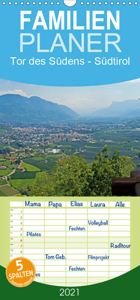 Tor des Südens - Familienplaner hoch (Wandkalender 2021 , 21 cm x 45 cm, hoch)