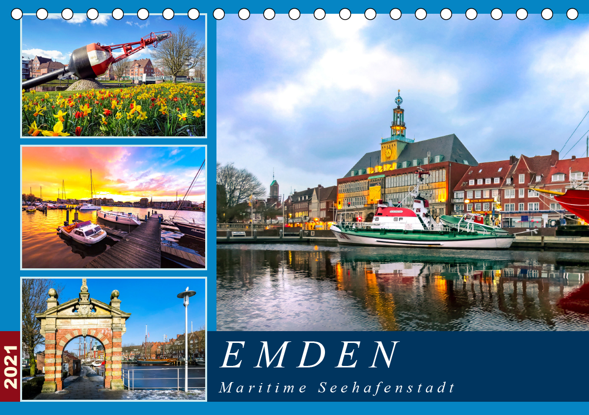 EMDEN maritime Seehafenstadt (Tischkalender 2021 DIN A5 quer)