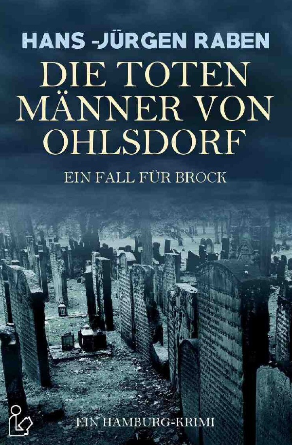DIE TOTEN MÄNNER VON OHLSDORF - EIN FALL FÜR BROCK
