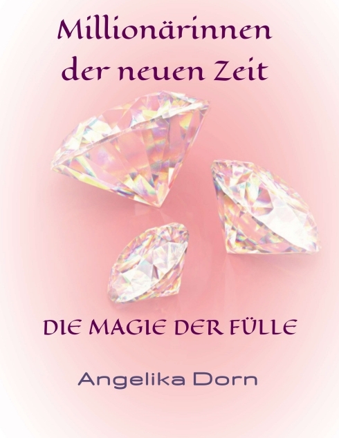 Millionärinnen der neuen Zeit