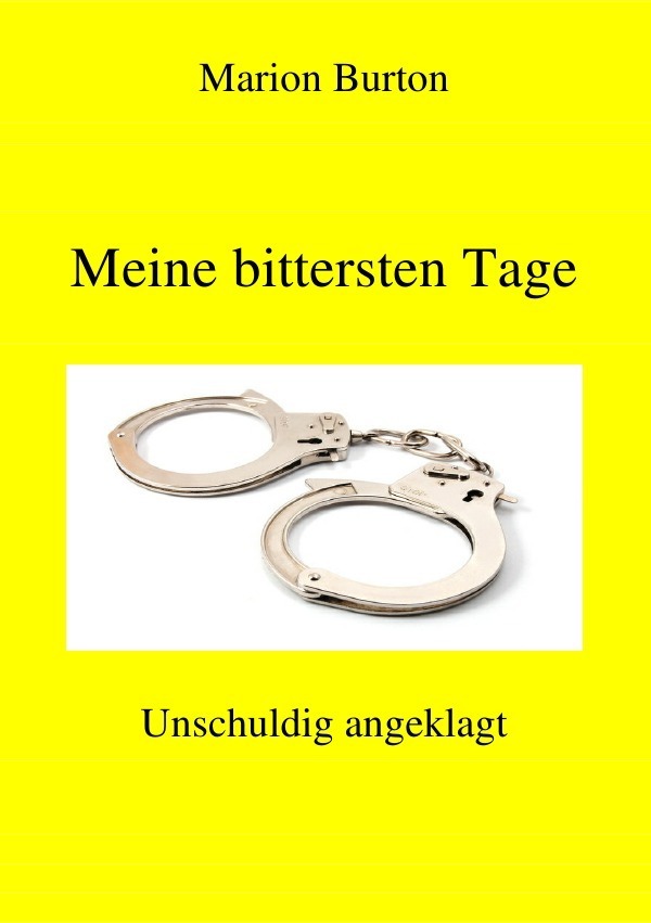 Meine bittersten Tage