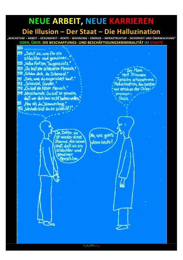 NEUE ARBEIT, NEUE KARRIEREN / NEUE ARBEIT, NEUE KARRIEREN - Die Illusion - Der Staat - Die Halluzination