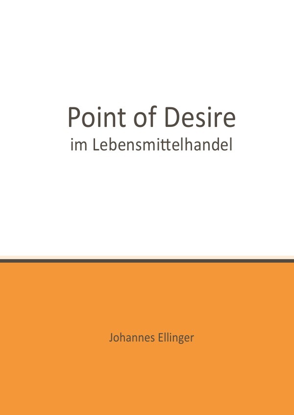 Point of Desire im Lebensmittelhandel